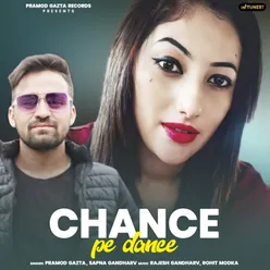 Chance Pe Dance