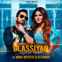 Glassiyan Remix By Vanz Artiste & DJ Sordz
