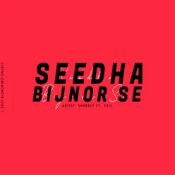 Seedha Bijnor Se