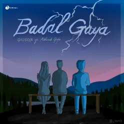 Badal Gaya