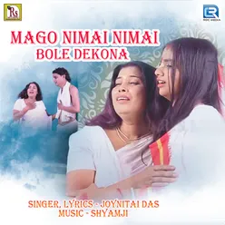 Mago Nimai Nimai Bole Dekona