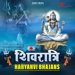 Shivratri Haryanvi Bhajan