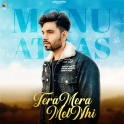 Tera Mera Mel Nhi