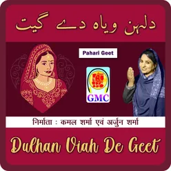 Dulhan Viah De Geet (Pahari Songs)