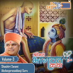 Shreemad Bhagwat Katha (Rangpur Amreli) Vol 3