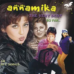 Annamika - The Very Best So Far