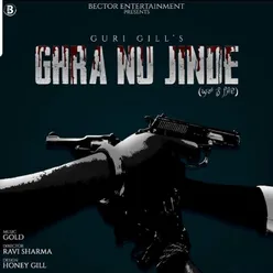 Ghra Nu Jinde