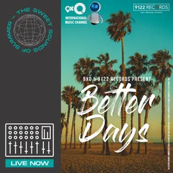 Better Days-The Sweet Sounds Of Summer