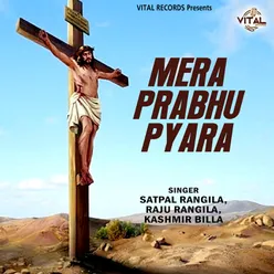 Mera Prabhu Pyara