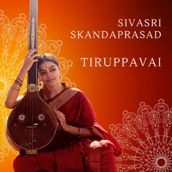 Thiruppavai -Sitram Sirukaale Vanthunaai Sevithun