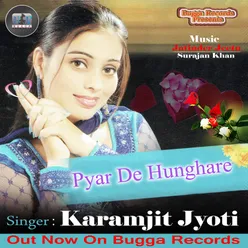 Pyar De Hunghare