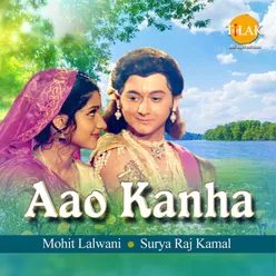 Aao Kanha