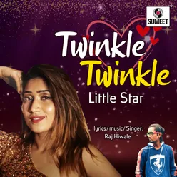 Twinkle Twinkle Little Star