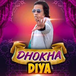 Dhokha Diya