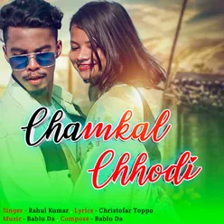 Chamkal Chhodi