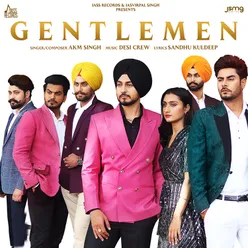 Gentlemen (Dhol Remix)