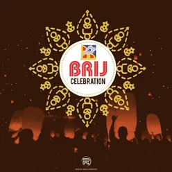 Brij Celebration