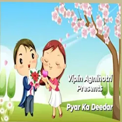 Pyar Ka Deedar