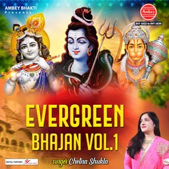 Evergreen Bhajan Vol 1