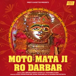 Moto Mata Ji Ro Darbar