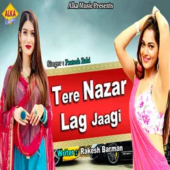 Tere Nazar Lag Jaagi