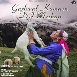 Garhwal Kumaon Dj Mashap