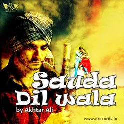 Sauda Dil Wala