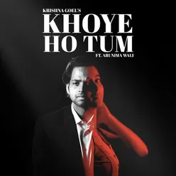 Khoye Ho Tum