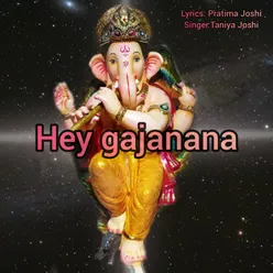 Hey Gajanana Feat. (Taniya Joshi)