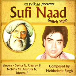 Sufi Naad-Bulleh Shah (Punjabi)
