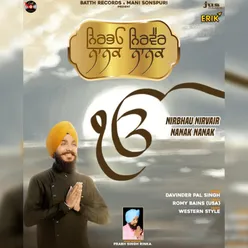 Nirbhau Nirvair Nanak Nanak