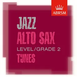 ABRSM Jazz Alto Sax Tunes, Grade 2