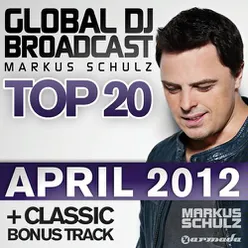 Global DJ Broadcast Top 20 - April 2012 - Including Classic Bonus Track