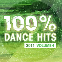 100% Dance Hits 2011 Vol. 4