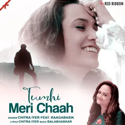 Tumhi Meri Chaah