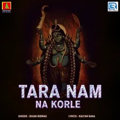 Tara Nam Na Korle