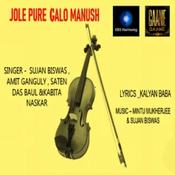 Jole Pure Galo Manush