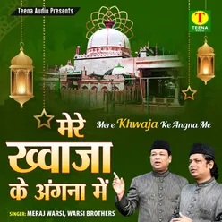 Hum Ko Madina Dikha De Khwaja