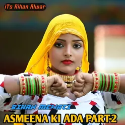 Asmeena Ki Ada Part-2