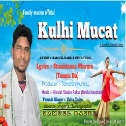 Kulhi Mucat