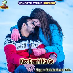 Kiss Demhi Ka Ge