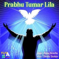 Prbhu Tumar Lila