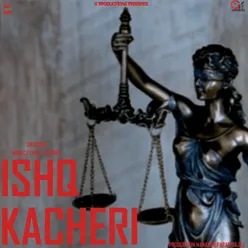 Ishq Kacheri