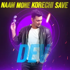 Naam Mone Korechi Save Dev