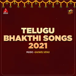 Telugu Bhakthi Songs 2021