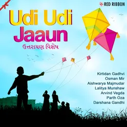 Udi Udi Jaaun - Uttarayan Vishesh