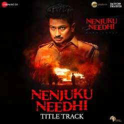 Nenjuku Needhi - Title Track