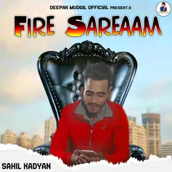 Fire Sareaam