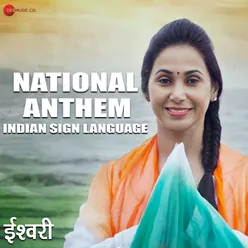 National Anthem - Indian Sign Language