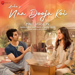 Naa Dooja Koi - Male Version